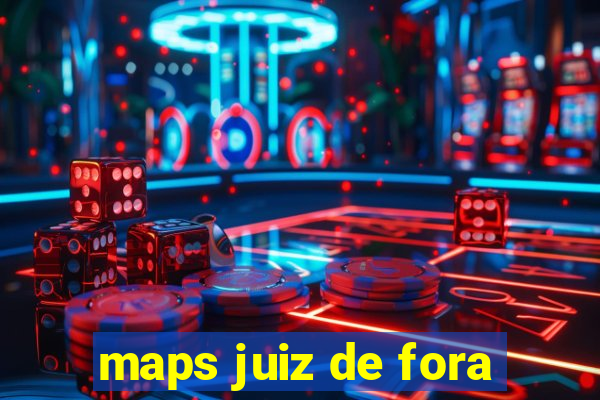 maps juiz de fora