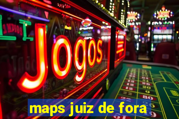 maps juiz de fora