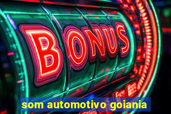 som automotivo goiania