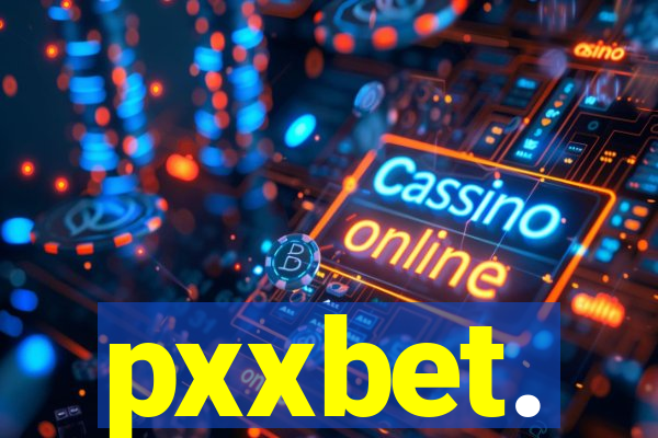 pxxbet.