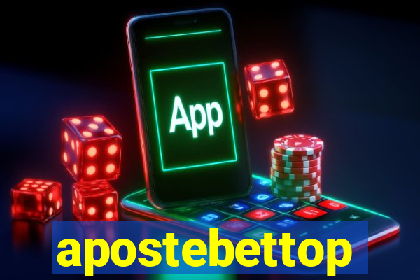 apostebettop