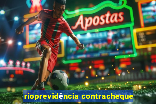 rioprevidência contracheque