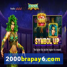 2000brapay6.com