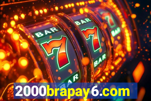 2000brapay6.com