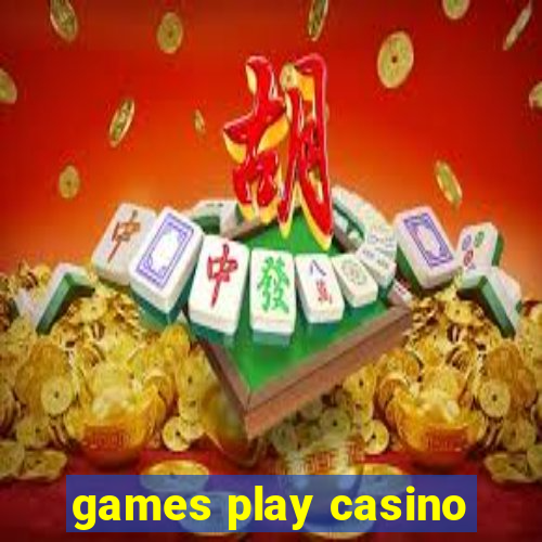 games play casino