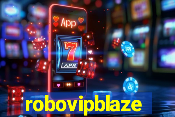 robovipblaze