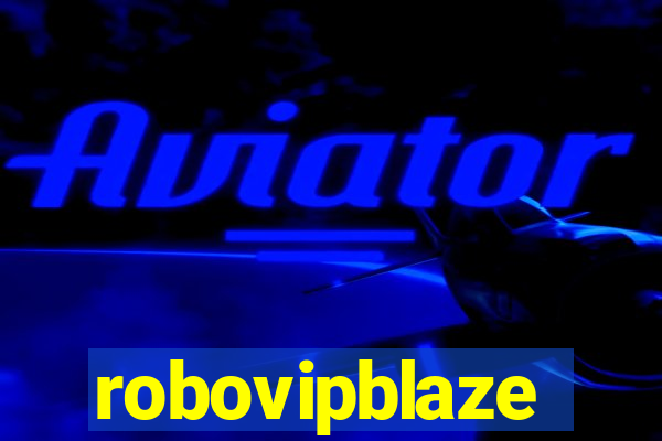 robovipblaze