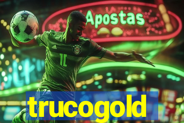 trucogold