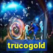 trucogold