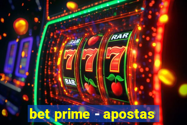 bet prime - apostas