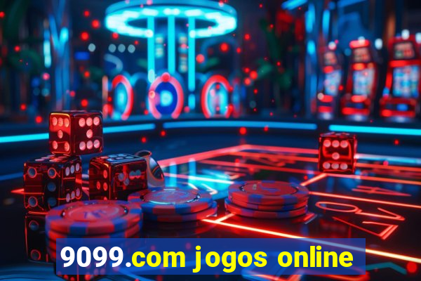 9099.com jogos online