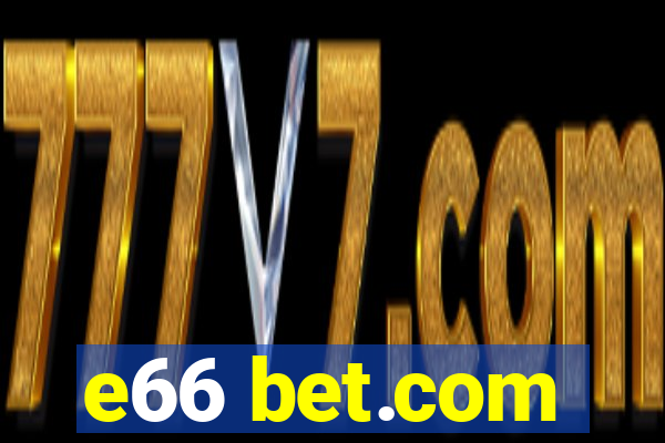 e66 bet.com