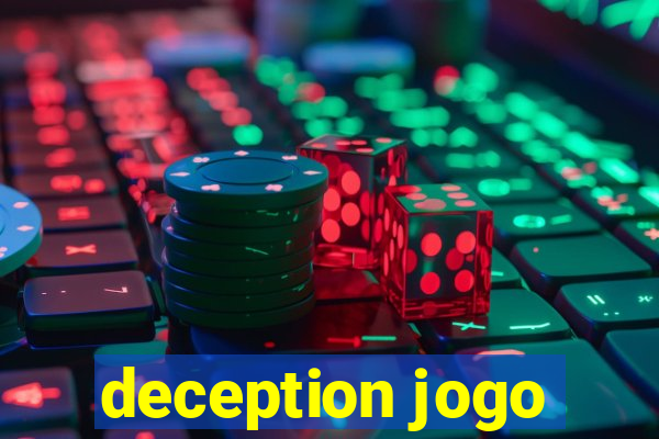 deception jogo