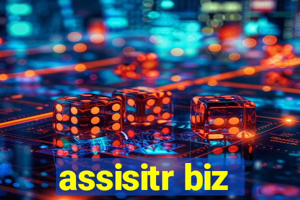 assisitr biz