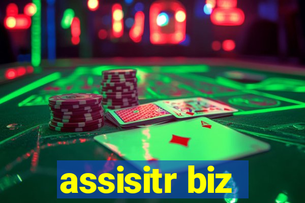 assisitr biz