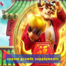 cupom growth supplements