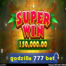 godzilla 777 bet