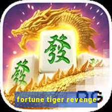 fortune tiger revenge