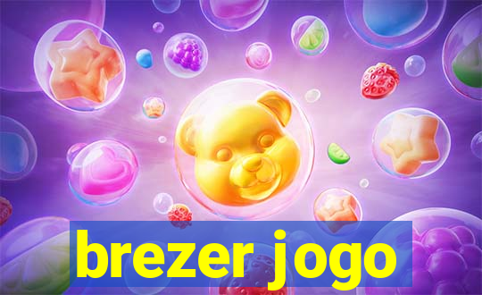 brezer jogo