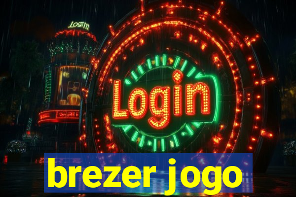 brezer jogo