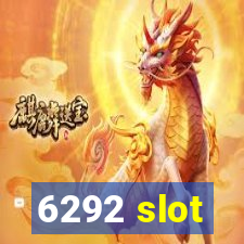 6292 slot