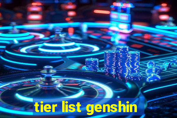 tier list genshin