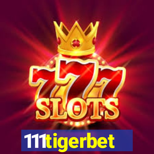 111tigerbet