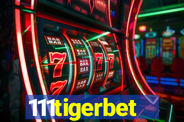 111tigerbet