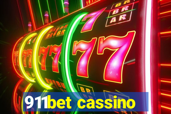 911bet cassino