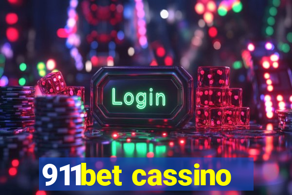 911bet cassino