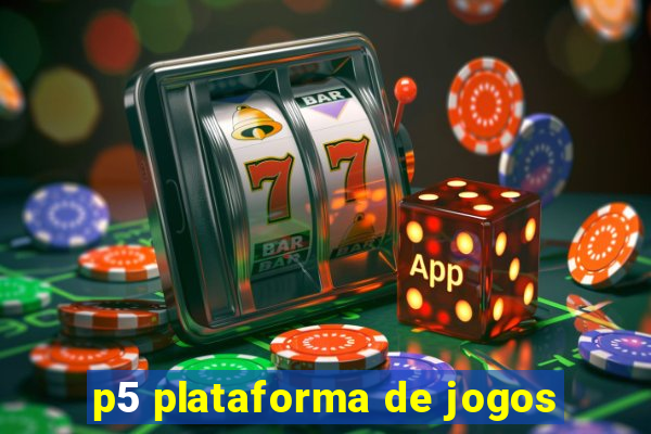 p5 plataforma de jogos