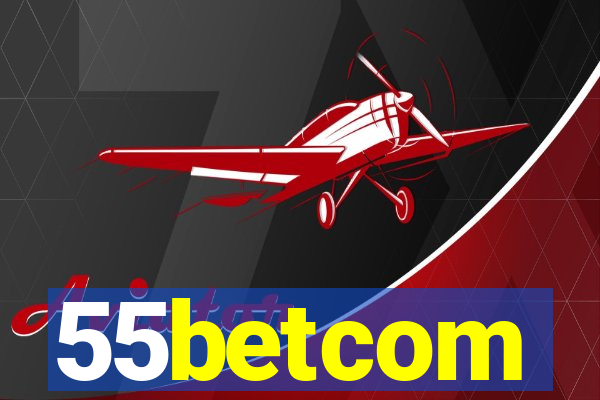 55betcom