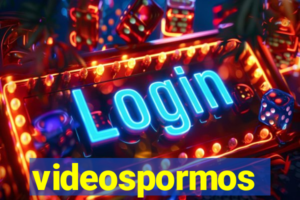 videospormos