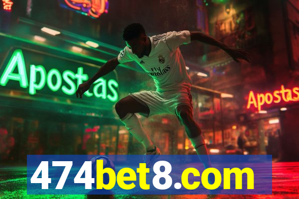 474bet8.com