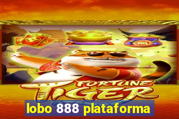 lobo 888 plataforma