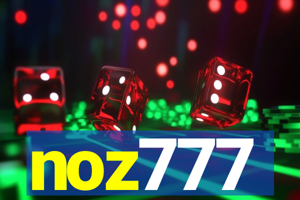 noz777