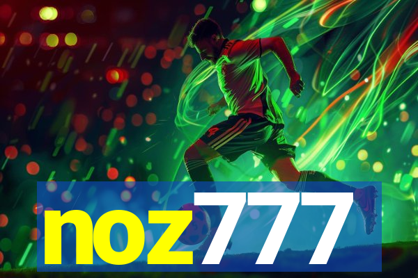 noz777