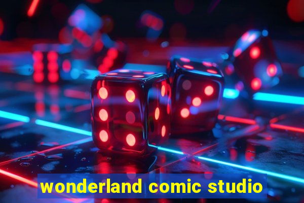 wonderland comic studio