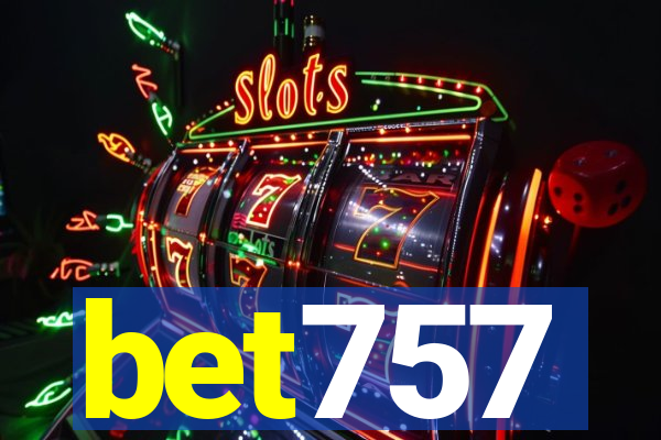 bet757