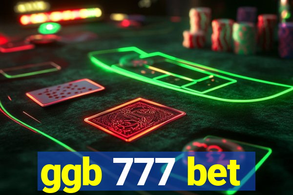 ggb 777 bet