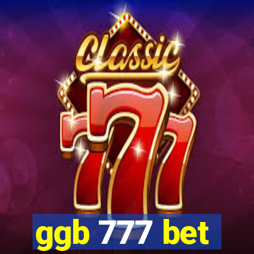 ggb 777 bet