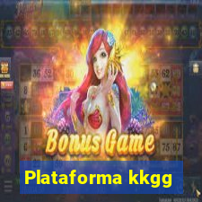 Plataforma kkgg