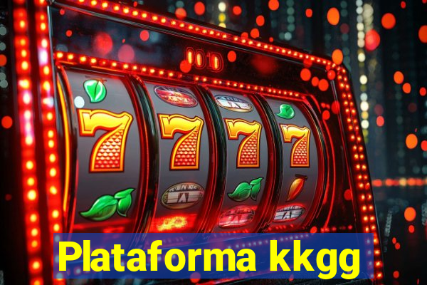 Plataforma kkgg