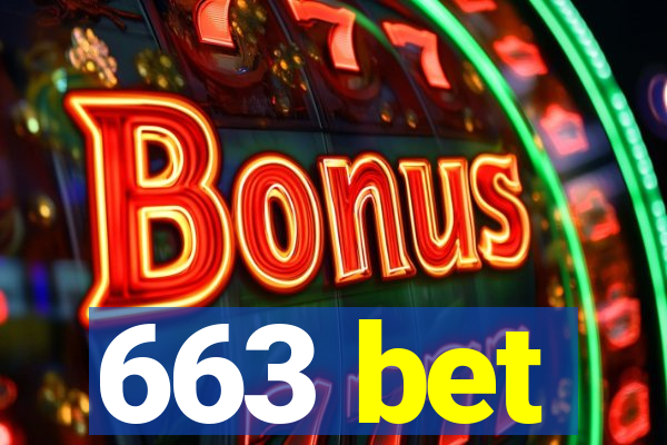 663 bet