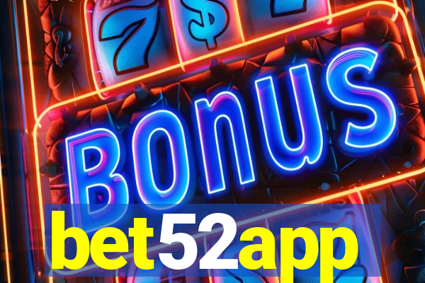 bet52app