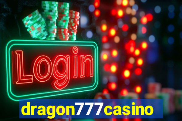 dragon777casino