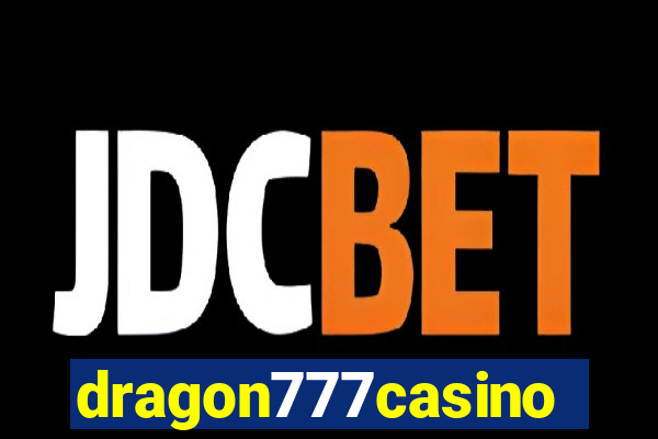 dragon777casino