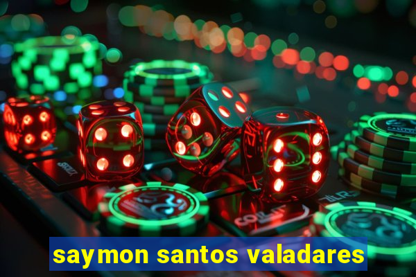 saymon santos valadares