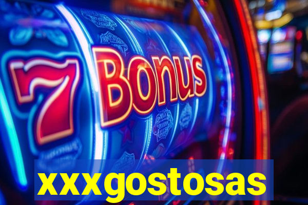 xxxgostosas