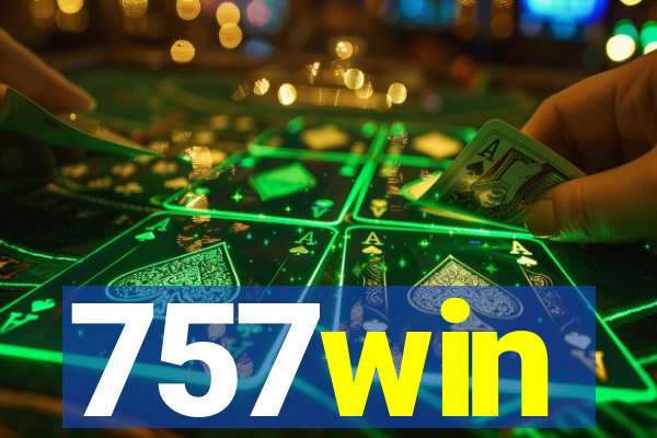 757win